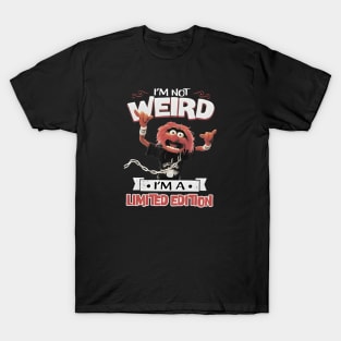 I am not weird T-Shirt